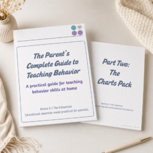 The Parent's Complete Guide to Teaching Behavior